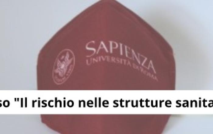 CORSO DI FORMAZIONE SULLA SICUREZZA PER GLI STUDENTI DI AREA MEDICA DI SAPIENZA ISCRITTI AL I ANNO NEL CORRENTE ANNO ACCADEMICO